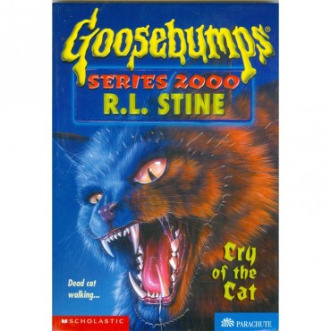 Cry Of The Cat (Goosebumps Series 2000-1)